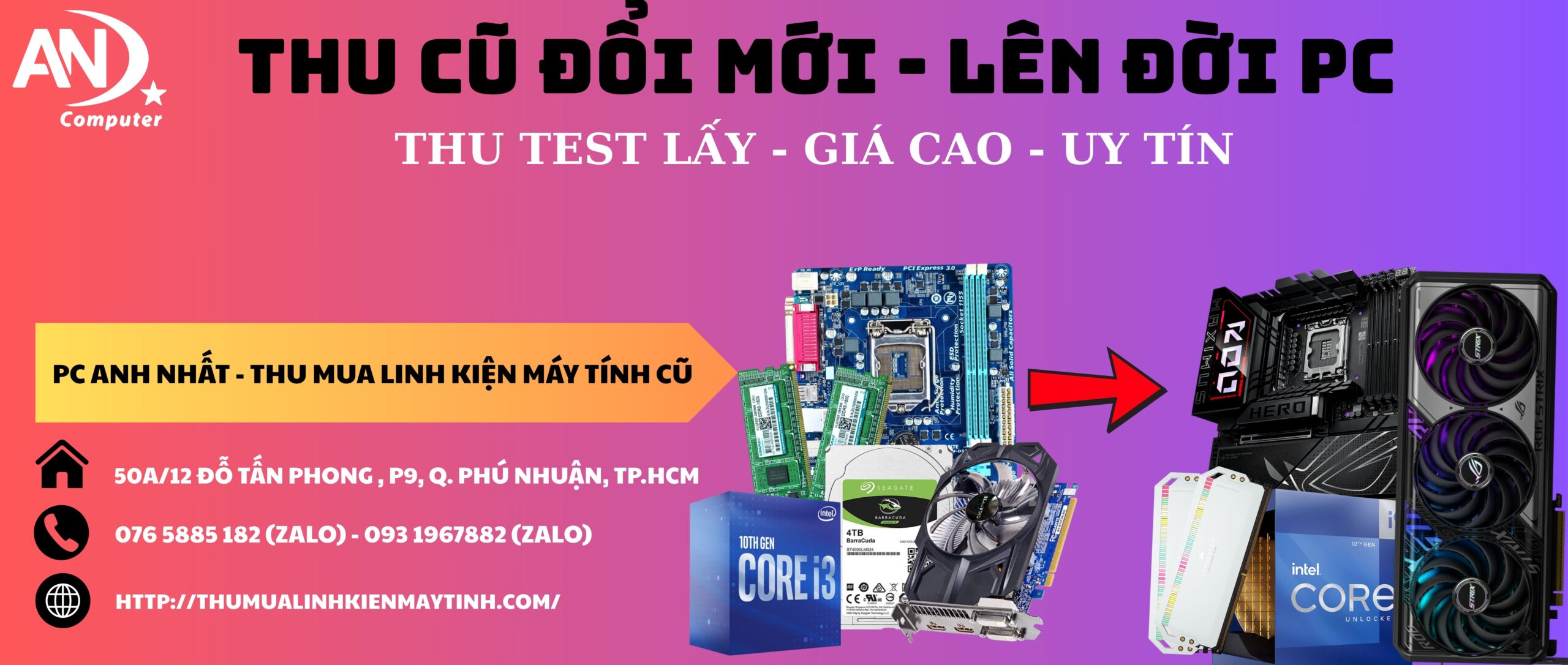 thu cũ đỗi mới - lên đời pc